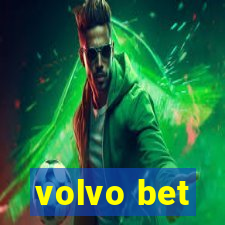 volvo bet